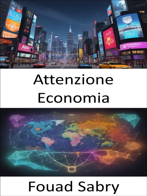 Title details for Attenzione Economia by Fouad Sabry - Available